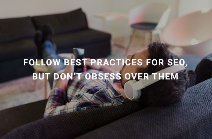 Working the Grey areas of Search Visibility dont-obsess-over-seo